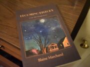 Blaine Marchand: Becoming History, A Life Told Throught Poetry